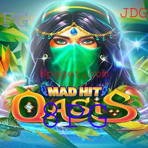 Explorando MadHitOasis: O Novo Fenômeno dos Jogos com a Palavra-chave 8PG